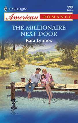 Title details for The Millionaire Next Door by Kara Lennox - Wait list